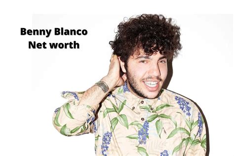 benny blanco net worth